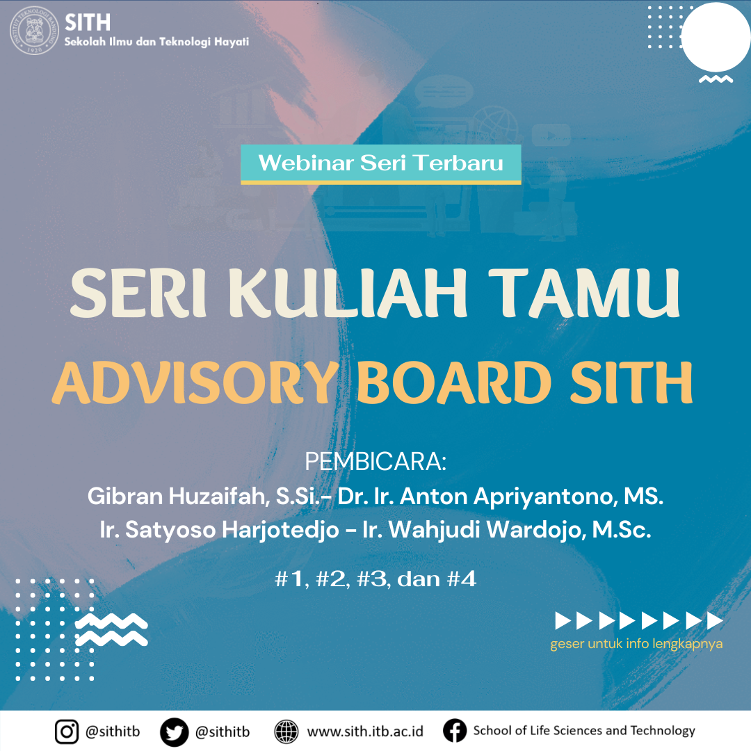 Seri Kuliah Tamu Advisory Board SITH ITB
