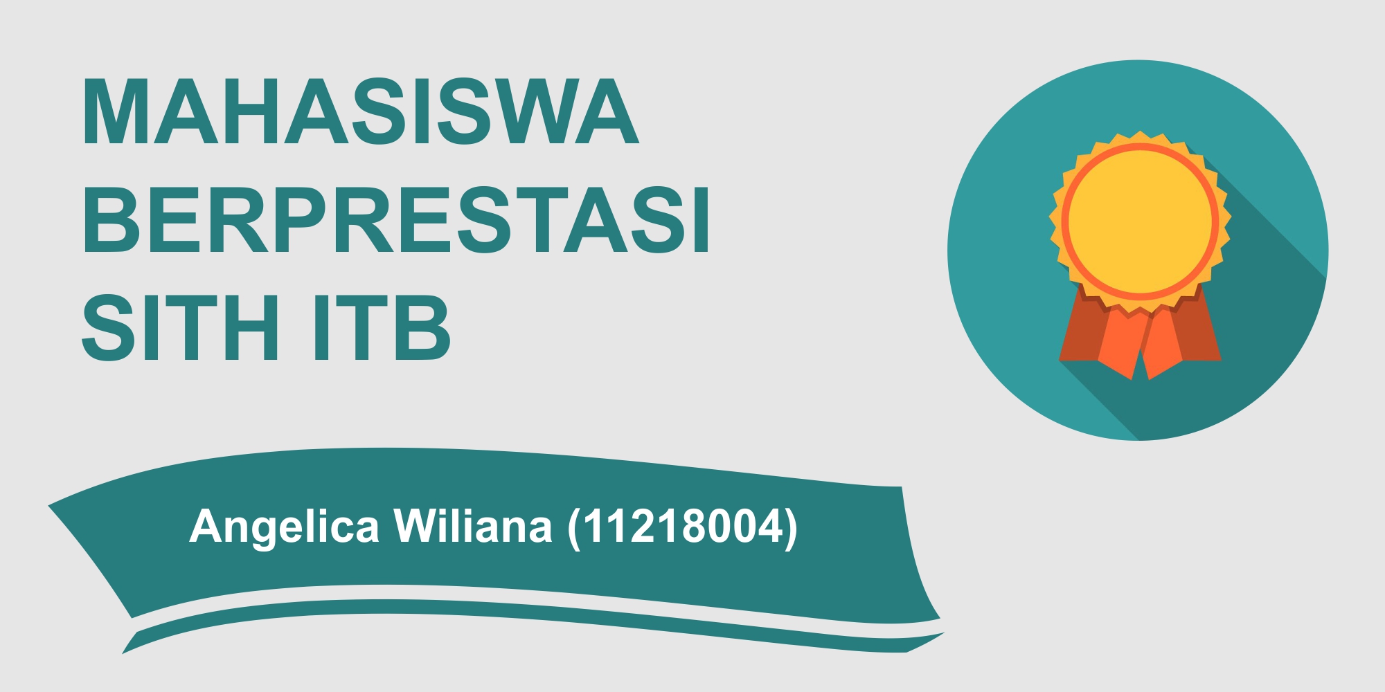 Mahasiswa Berprestasi SITH ITB dari Prodi Rekayasa Hayati Angelica Wiliana (11218004)