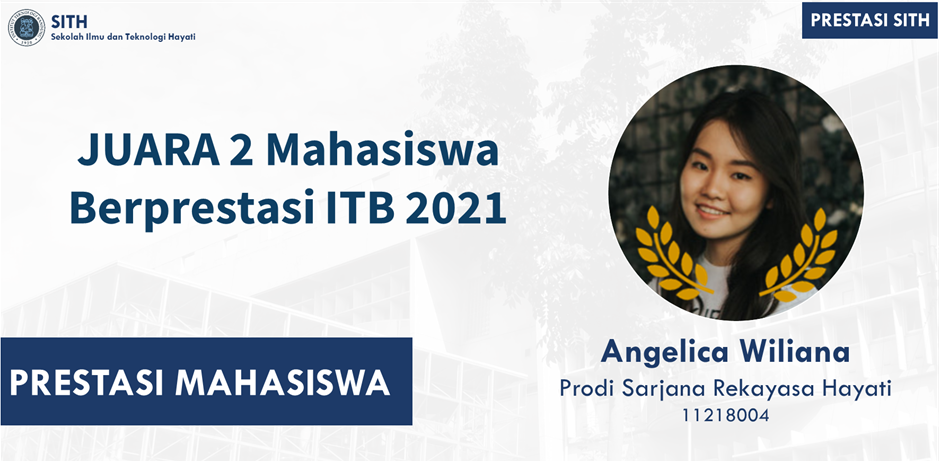 Angelica Williana, Juara 2 Mahasiswa Berprestasi ITB 2021