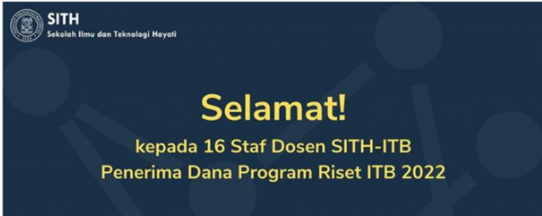 16 Dosen Sekolah Ilmu Teknologi Hayati (SITH) ITB Menjadi Penerima Dana ...