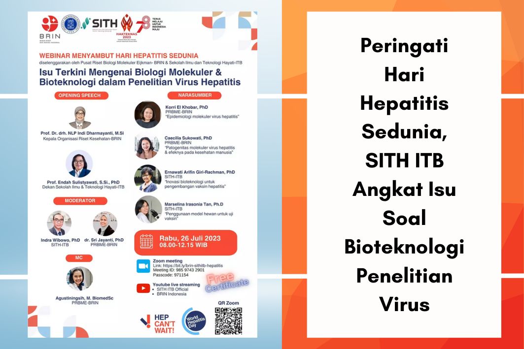 Peringati Hari Hepatitis Sedunia, SITH ITB Angkat Isu Soal Bioteknologi Penelitian Virus